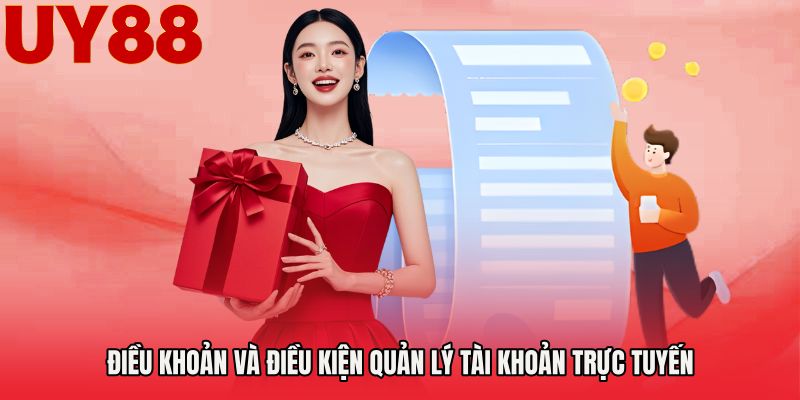 Điều khoản và điều kiện quản lý tài khoản trực tuyến